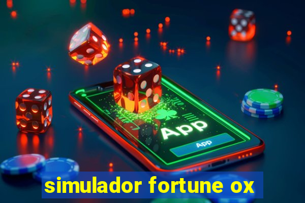 simulador fortune ox